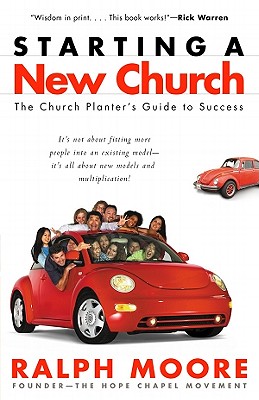 Starting a New Church - Moore, Ralph