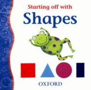 Starting Off with Shapes