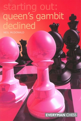 Starting Out: Queen's Gambit Declined - McDonald, Neil