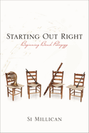 Starting Out Right: Beginning Band Pedagogy