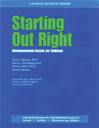 Starting Out Right: Developmental Assets for Children