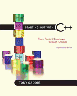 Starting Out with C++: From Control Structures Through Objects