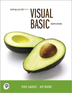 Starting Out with Visual Basic Plus Mylab Programming with Pearson Etext -- Access Card Package - Gaddis, Tony, and Irvine, Kip