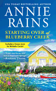 Starting Over at Blueberry Creek: Includes a Bonus Novella