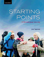 Starting Points: A Sociological Journey