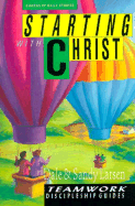 Starting with Christ