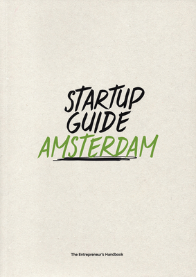 Startup Guide Amsterdam - Startup Guide (Editor)