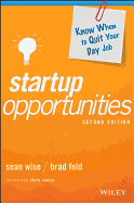 Startup Opportunities: Know When to Quit Your Day Job