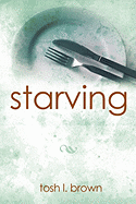 Starving