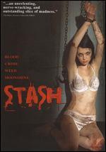 Stash