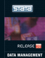 Stata Data Management Reference Manual: Release 10 - Statacorp LP