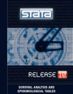 Stata Survival Analysis and Epidemiological Table: Reference Manual: Release 10