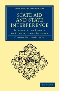 State Aid and State Interference. Illustrated by Results in Commerce and Industry