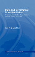 State and Government in Medieval Islam