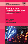 State and Local Financial Instruments: Policy Changes and Management: Second Edition