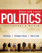 State and Local Politics: Institutions and Reform