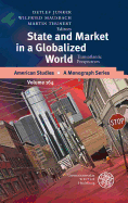 State and Market in a Globalized World: Transatlantic Perspectives