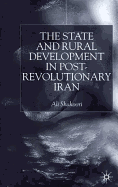 State and Rural Development in the Post-Revolutionary Iran