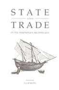 State and trade in the Indonesian Archipelago
