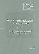 State Constitutional Law: The Modern Experience
