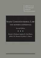 State Constitutional Law: The Modern Experience