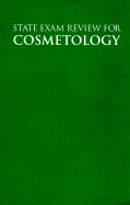 State Exam Review for Cosmetology