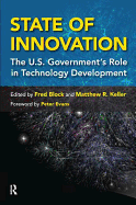 State of Innovation: The U.S. Government's Role in Technology Development