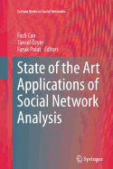 State of the Art Applications of Social Network Analysis