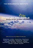 State of the World 2005: Redefining Global Security