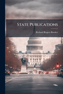 State Publications: New England States. 1899