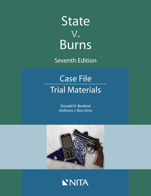 State v. Burns: Case File - Beskind, Donald H, and Bocchino, Anthony J