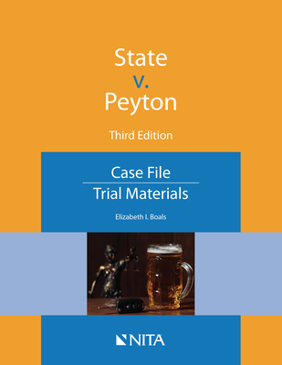 State v. Peyton: Case File - Boals, Elizabeth I