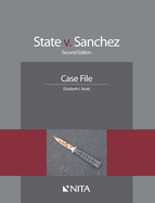 State V. Sanchez: Case File