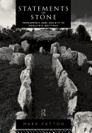 Statements in Stone: Monuments and Society in Neolithic Brittany