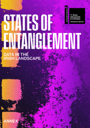 States of Entanglement: Data in the Irish Landscape