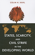 States, Scarcity, and Civil Strife in the Developing World