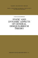 Static and Dynamic Aspects of General Disequilibrium Theory