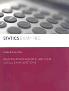 Statics Exam File - Smith, Charles E (Editor)