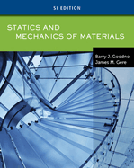 Statics & Mechanics of Materials, Si Edition