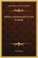 Station Amusements in New Zealand