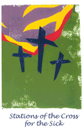 Stations of the Cross for the Sick
