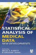 Statistical Analysis of Medical Data: New Developments
