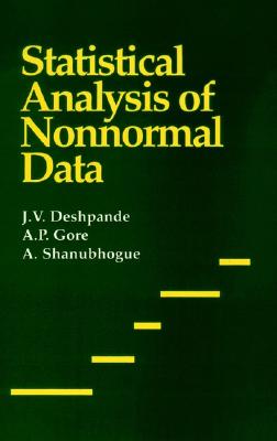 Statistical Analysis of Nonnormal Data - Gore, A P, and Shanubhogue, A, and Deshpande, J V (Editor)