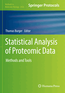 Statistical Analysis of Proteomic Data: Methods and Tools