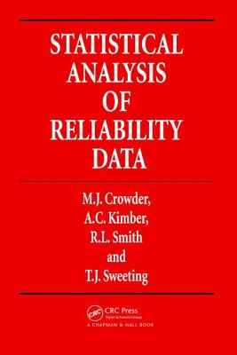 Statistical Analysis of Reliability Data - Crowder, Martin J.