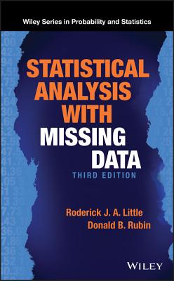 Statistical Analysis with Missing Data - Little, Roderick J. A., and Rubin, Donald B.