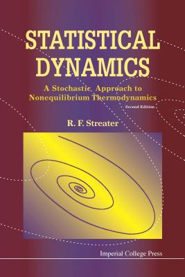 Statistical Dynamics - Streater R F