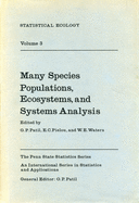 Statistical Ecology Vol.3: Many Species, Populations, Ecosystems, and Systems Analysis