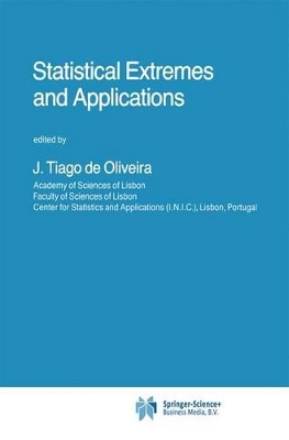 Statistical Extremes and Applications - Tiago De Oliveira, J