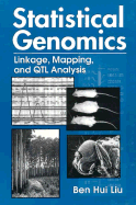 Statistical Genomics: Linkage, Mapping, and QTL Analysis